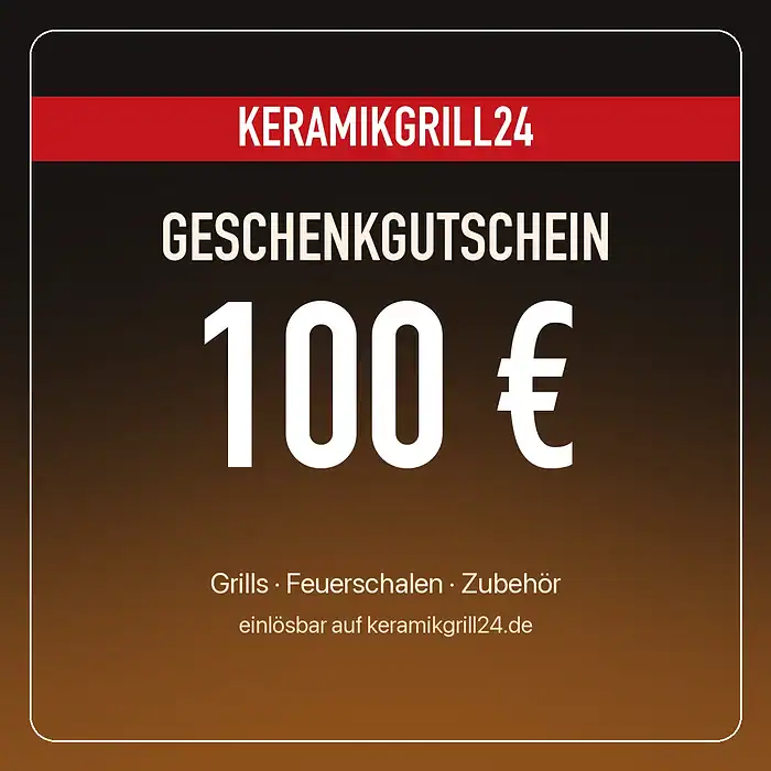 Geschenkgutschein KERAMIKGRILL24 über 100 €