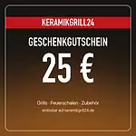 Geschenkgutschein KERAMIKGRILL24 über 25 €