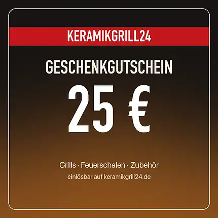 Geschenkgutschein KERAMIKGRILL24 über 25 €